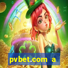 pvbet.com a plataforma de jogos de cassino